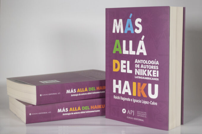 APJ: ¿Qué autores nikkei peruanos son parte de la antología de Más allá del haiku?