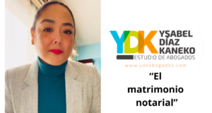 Ysabel Díaz Kaneko: El matrimonio notarial