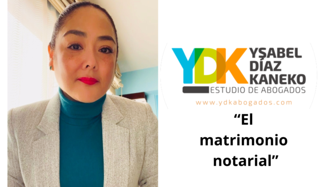 Ysabel Díaz Kaneko: El matrimonio notarial