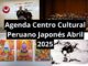 Centro Cultural Peruano Japonés: ¿Qué actividades tendrán en abril?
