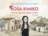Presentación de libro «Rosa Kimiko: Historia de una nikkei andina» será el 26 de marzo